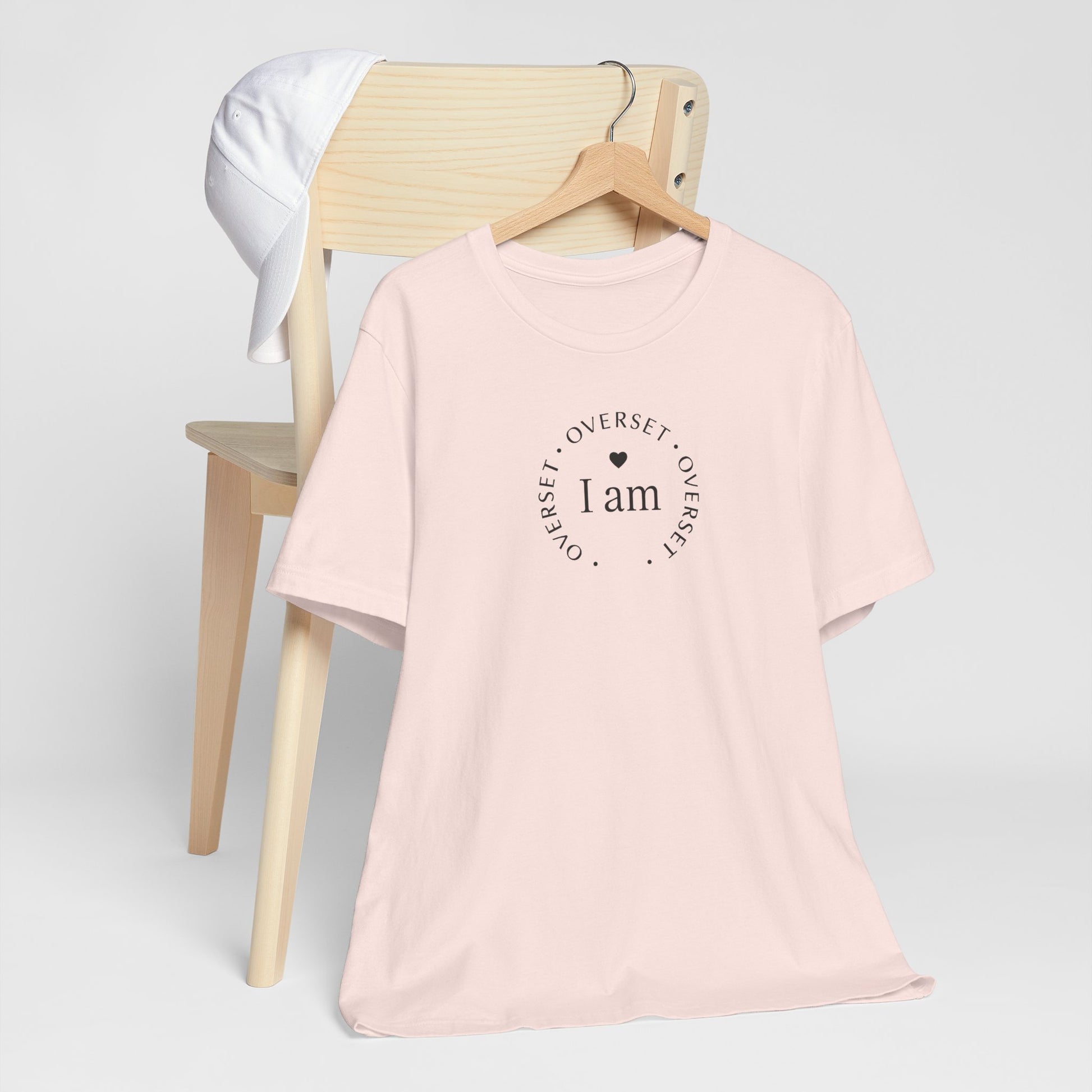 T-shirt  'I Am Overset' – Tee Confortable et Inspirant, Mode Décontractée