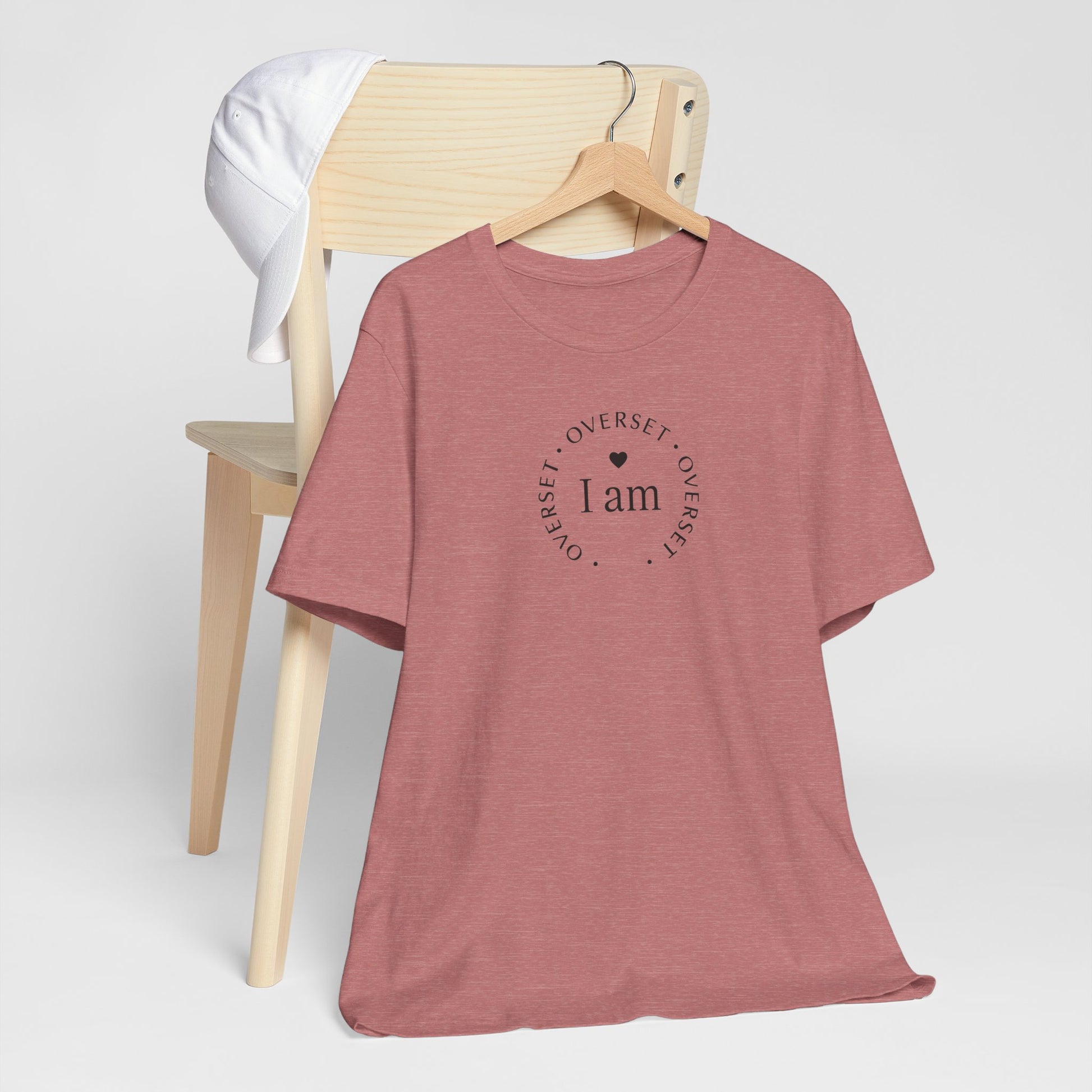 T-shirt  'I Am Overset' – Tee Confortable et Inspirant, Mode Décontractée